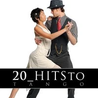 20 Hits to Tango