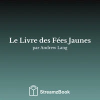 Le Livre des Fées Jaunes