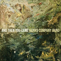 And Then You Came