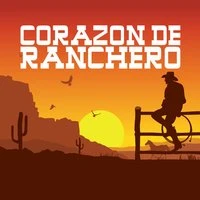 Corazon de Ranchero: Besame, Estoy Enfermo, Un Sueno de Amor, Morena de Mi Corazon