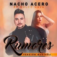 Rumores (Norteña)