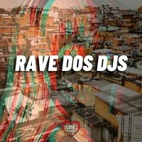 Rave dos DJs