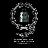 No Sleep Crew 9