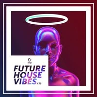 Future House Vibes, Vol. 38