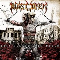 They Destroy Our World