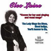 Cleo Laine: Famed for her scat singing and vocal range "You'll Answer to Me"