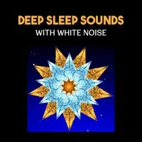 Deep Sleep Sounds with White Noise – Tranquility Music for Lucid Dreaming, REM Sleep Phase, Bed Time Natural Sleep Aid