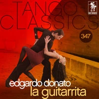 Tango Classics 347: La Guitarrita