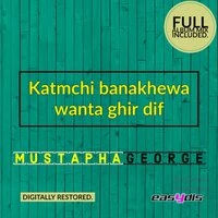 Katmchi banakhewa wanta ghir dif