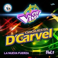 La Nueva Fuerza Vol. 1. Música de Guatemala para los Latinos (En Vivo)