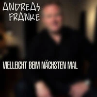 Vielleicht Beim Nächsten Mal