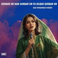 Qurban Un Man Qurban Un Pa Dilbar Qurban Un