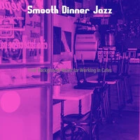 Cool Background Music for Working in Cafes