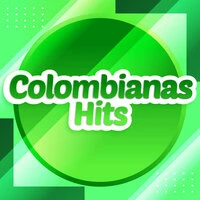 Colombianas Hits