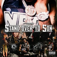 Stand Over Yo Son