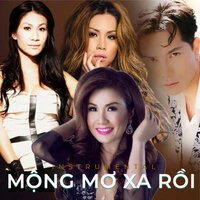 Mộng mơ xa rồi - Instrumental