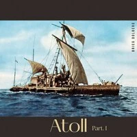 Atoll Part. 1
