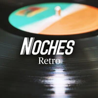 Noches Retro