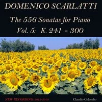 Domenico Scarlatti: The 556 Sonatas for Piano - Vol. 5: K. 241 - 300