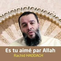 Es tu aimé par Allah ?