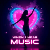 When I Hear Music