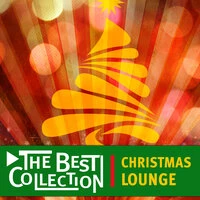 The Best Collection: Christmas Lounge