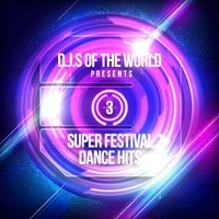 Super Festival Dance Hits