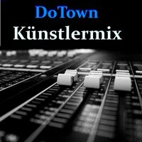 Dotown Künstlermix