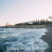 Moment for Summertime