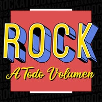Rock a Todo Volumen