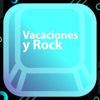 Vacaciones y Rock
