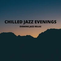 Evening Jazz Relax