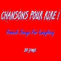 Chansons pour rire !