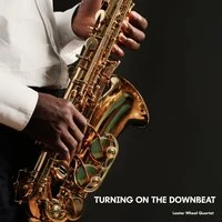 Turning on the Downbeat