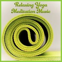 Relaxing Yoga Meditation Music: Sounds for Your Mind and Body, Weight Loss and Life Balance