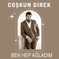 Ben Hep Ağladım