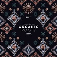 Organic Rootz, Vol. 4