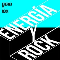 Energía y Rock