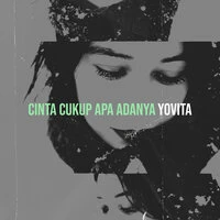 Cinta Cukup Apa Adanya