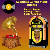 Leonidas Galvez y sus Duetos
