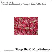 Empowerment Through the Enchanting Tunes of Nature's Rhythms