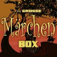 Die große Märchen Box