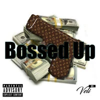 Bossed Up