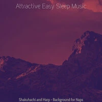 Shakuhachi and Harp - Background for Naps