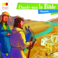 Chante-moi la bible