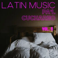 Latin Music Pa'l Cuchareo Vol. 5