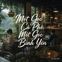 Một Góc Cà Phê, Một Góc Bình Yên