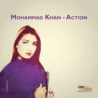 Mohammad Khan / Action