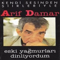 Eski Yağmurları Dinliyordum