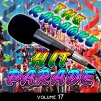 The Karaoke Hit Parade, Vol. 17